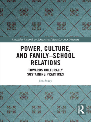 cover image of Power, Culture, and Family–School Relations